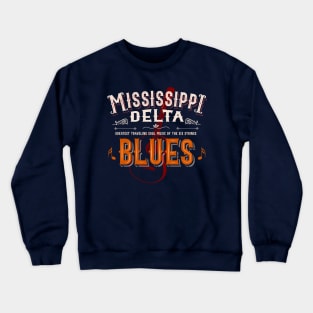 Mississippi delta blues guitar vintage retro music Crewneck Sweatshirt